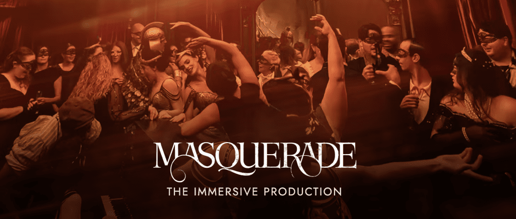 Masquerade The Immersive Production